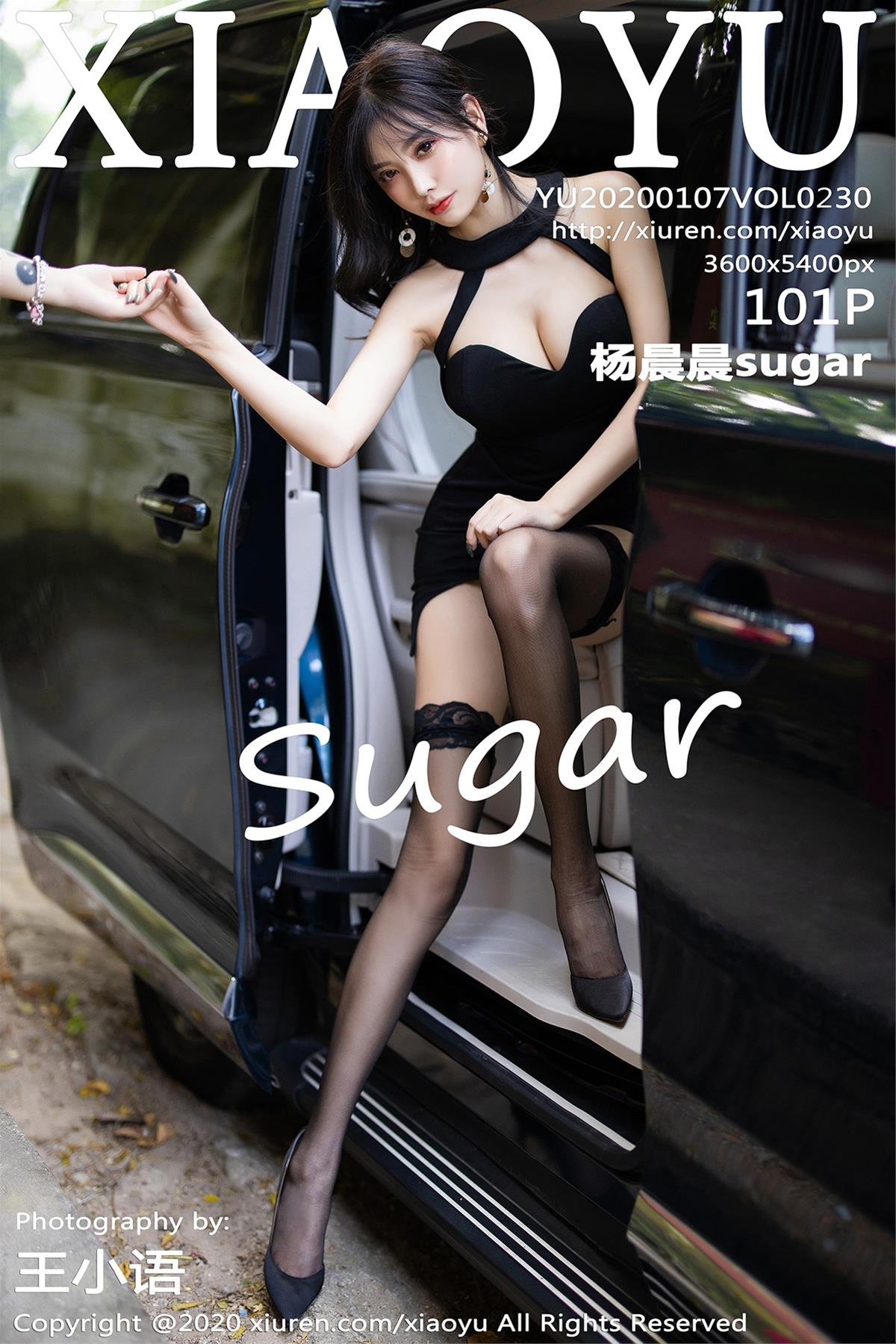 [XIAOYU语画界] 2020.01.07 VOL.230 杨晨晨sugar [102P]