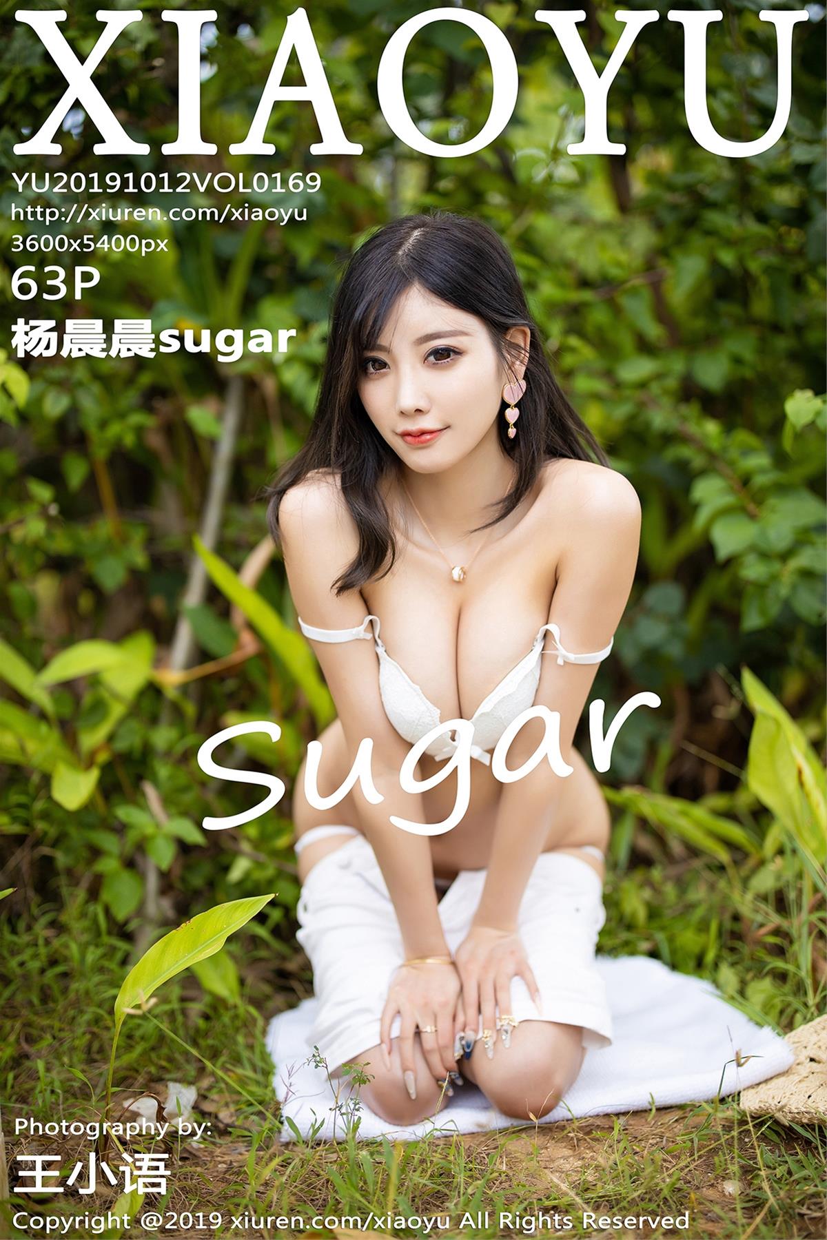 [XIAOYU语画界] 2019.10.12 VOL.169 杨晨晨sugar [64P]