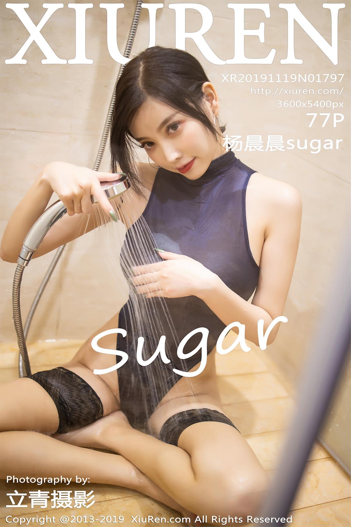 [XiuRen秀人网] 2019.11.19 NO.1797 杨晨晨sugar [78P]